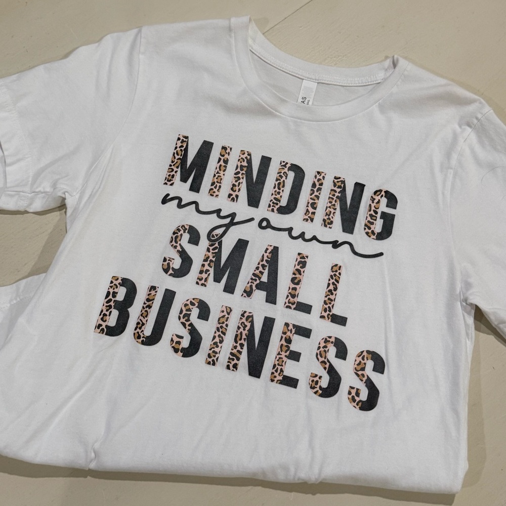 Bella Canvas - Minding My Own Small Business Leopard Print Tshirt - Size Medium